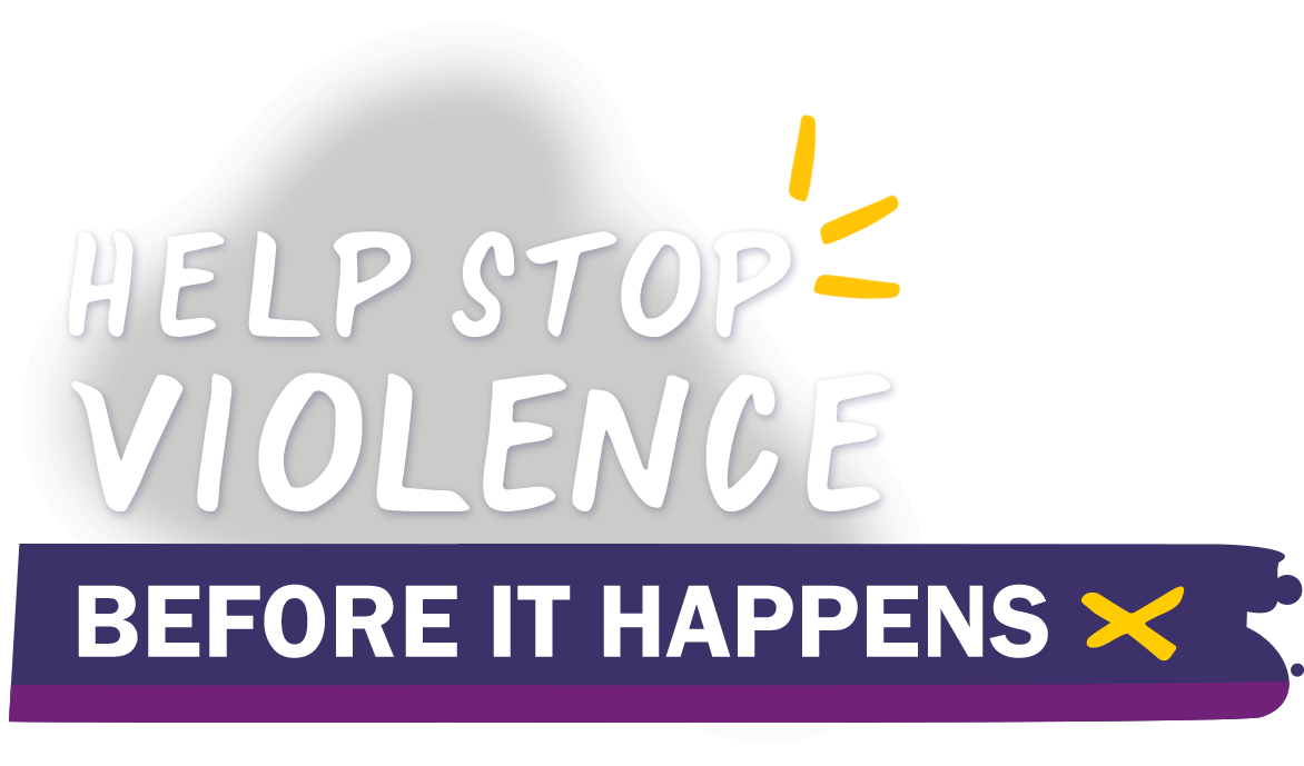 Help stop violence before it happens