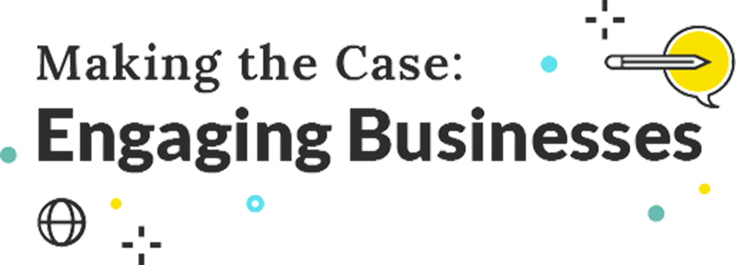Making the Case: Engaging Business logo