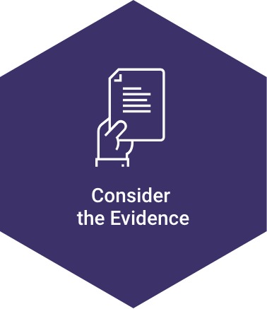 Hexagon icon titled 'Consider the Evidence'